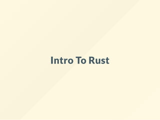 Introduction to Rust Programming Language | PPT