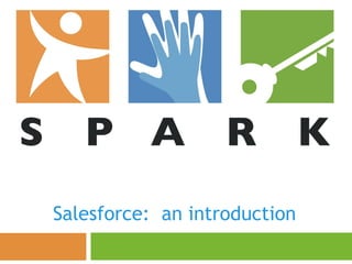 Salesforce: an introduction

 