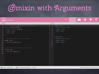 @mixin with Arguments
 