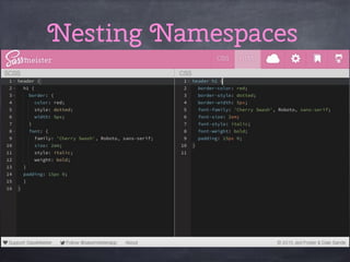 Nesting Namespaces
 