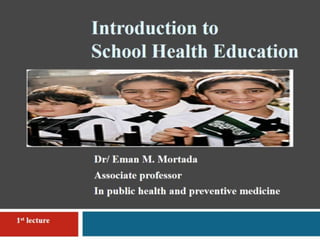 Intro to school health education
