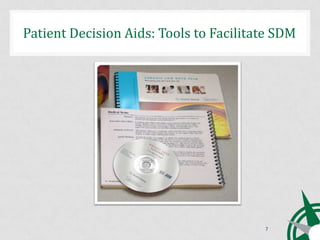 Sdm Principles Intro to Shared Decision Making | PPTX