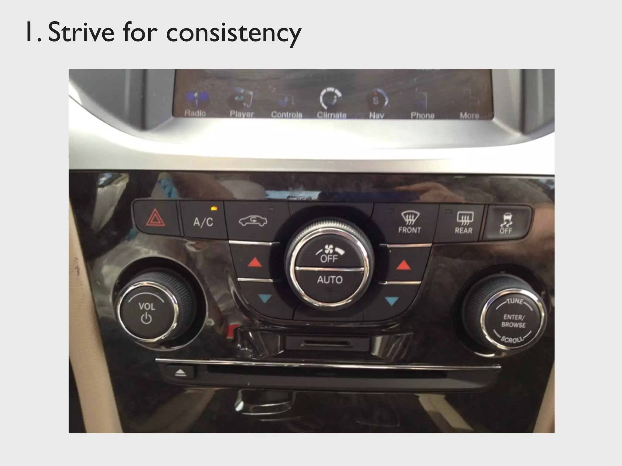 1. Strive for consistency
 