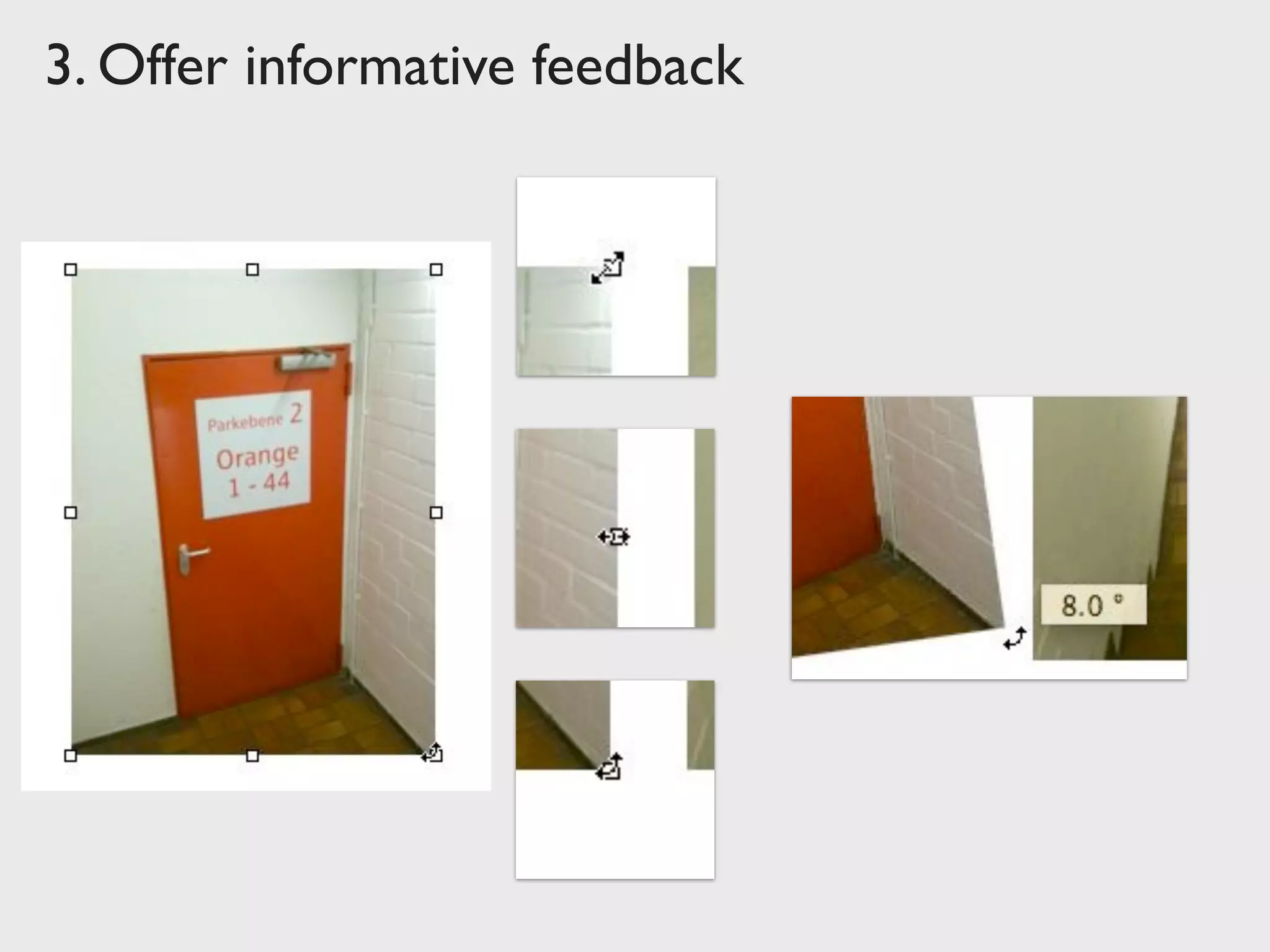 3. Offer informative feedback
 