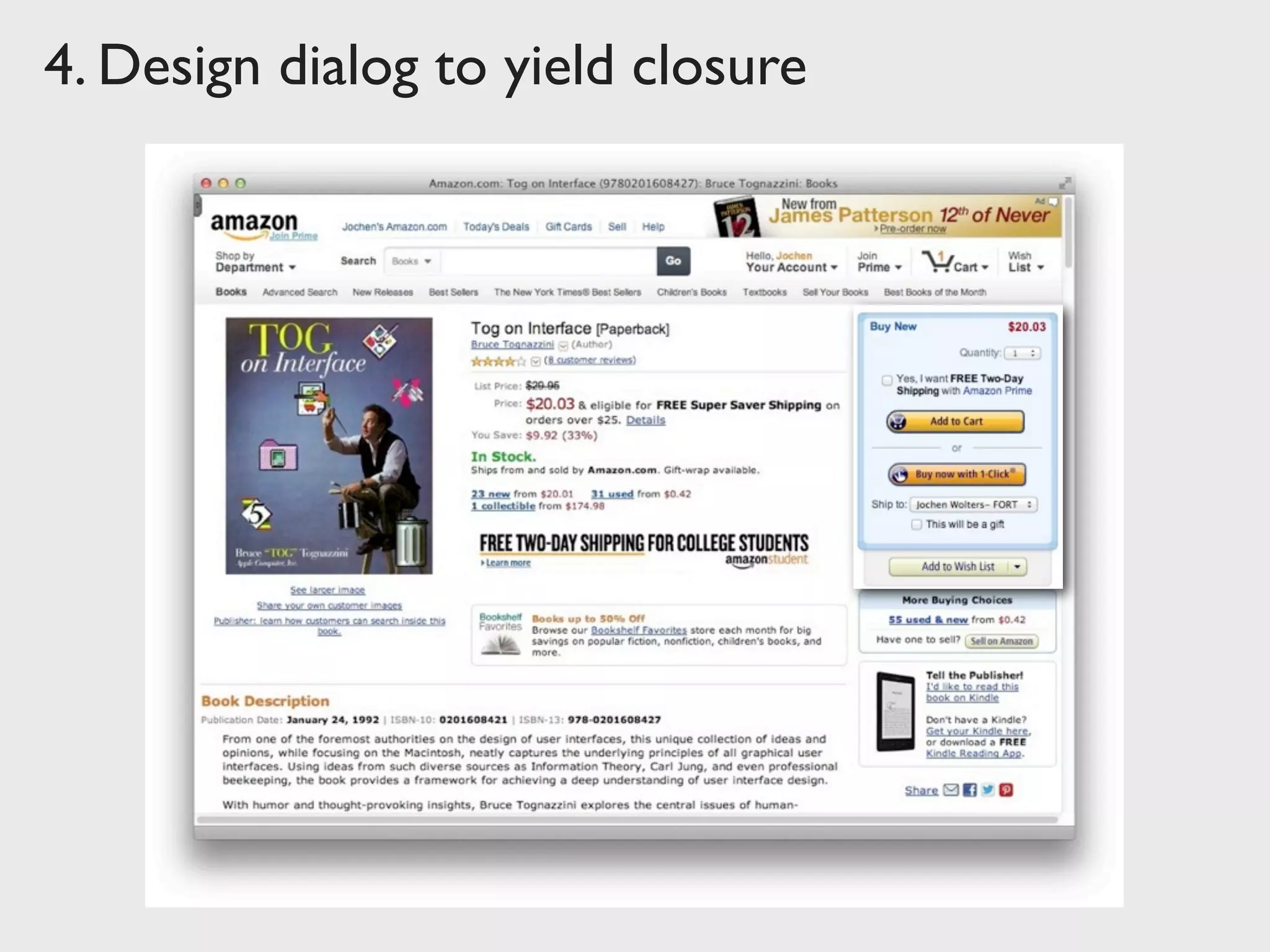 4. Design dialog to yield closure
 
