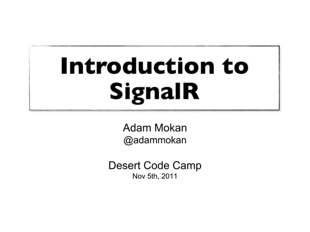 Introduction to SignalR | PPT