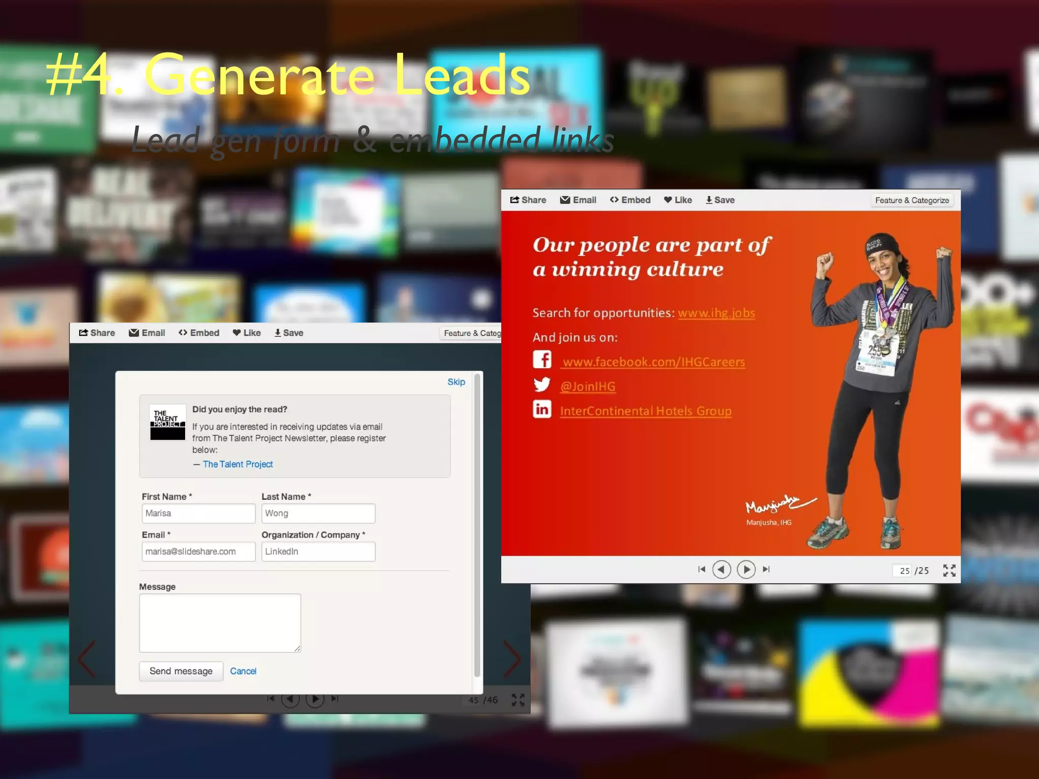 #4. Generate Leads
Lead gen form & embedded links