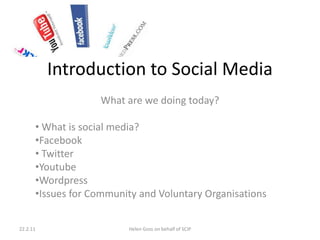 Introduction to Social Media What are we doing today? ,[object Object]