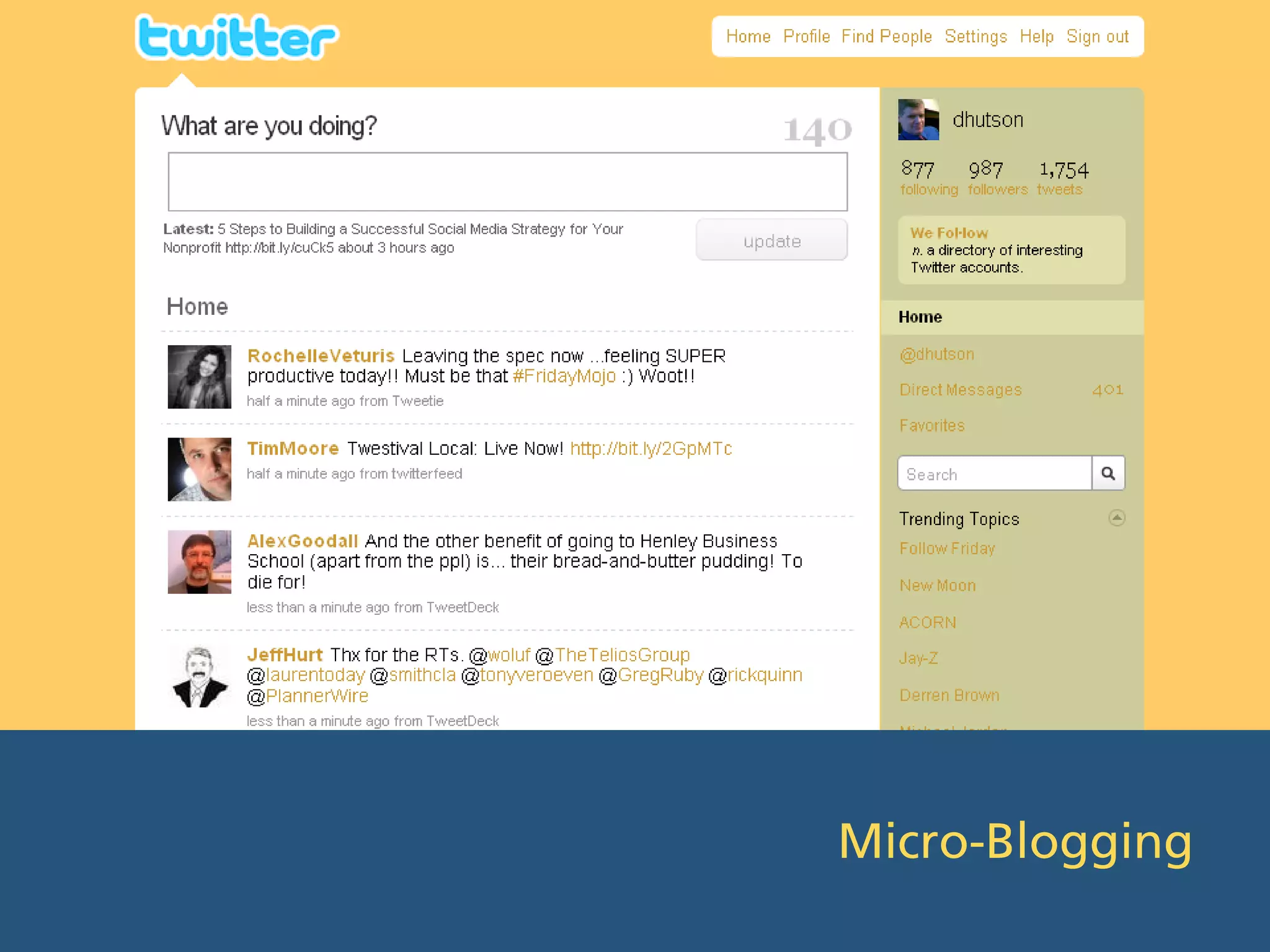 Micro-Blogging
 