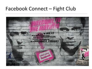 Facebook Connect – Fight Club 