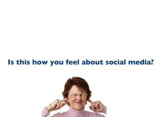 Is this how you feel about social media?  