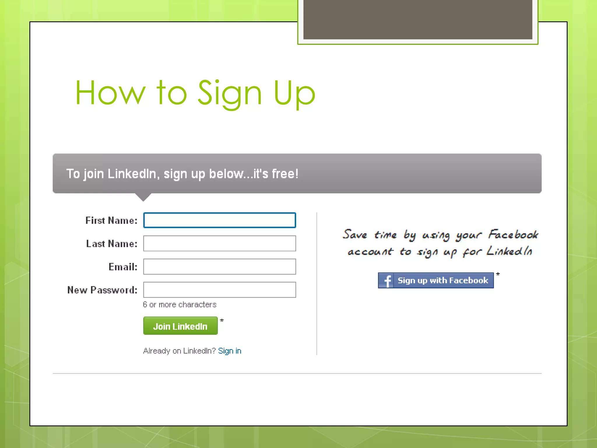 How to Sign Up
 