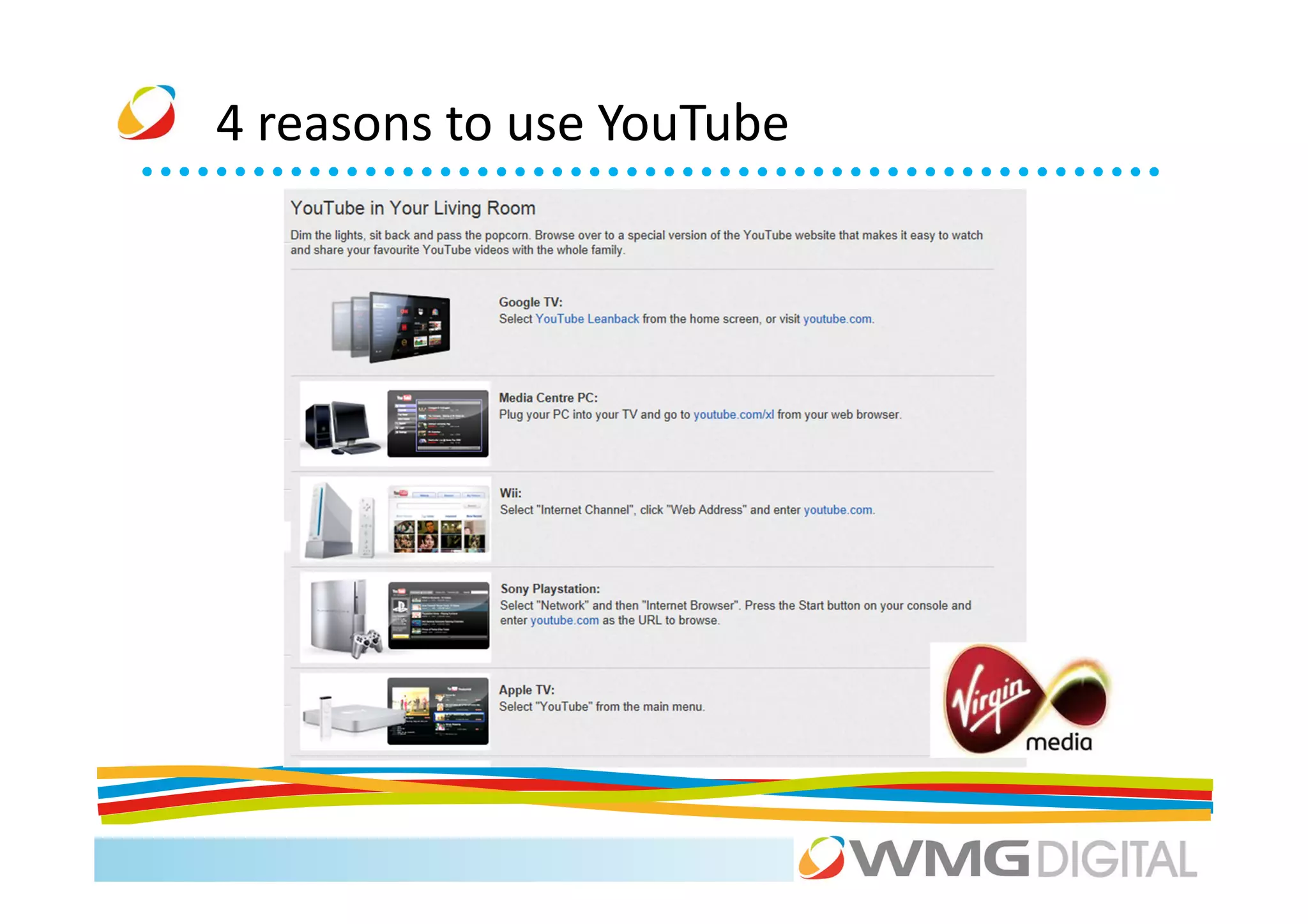 4 reasons to use YouTube
 