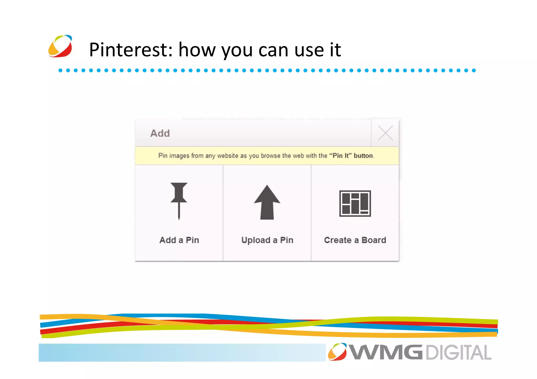 Pinterest: how you can use it
 