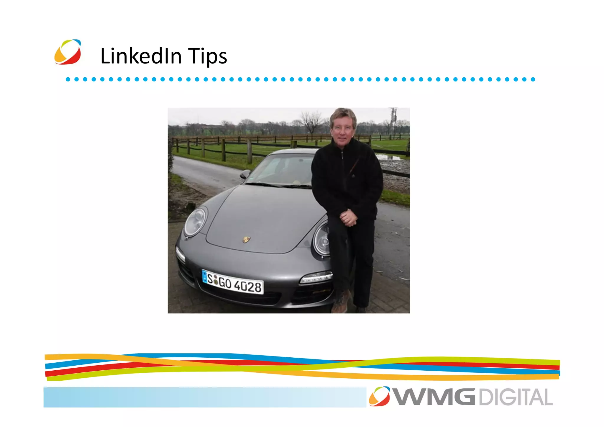 LinkedIn Tips
 