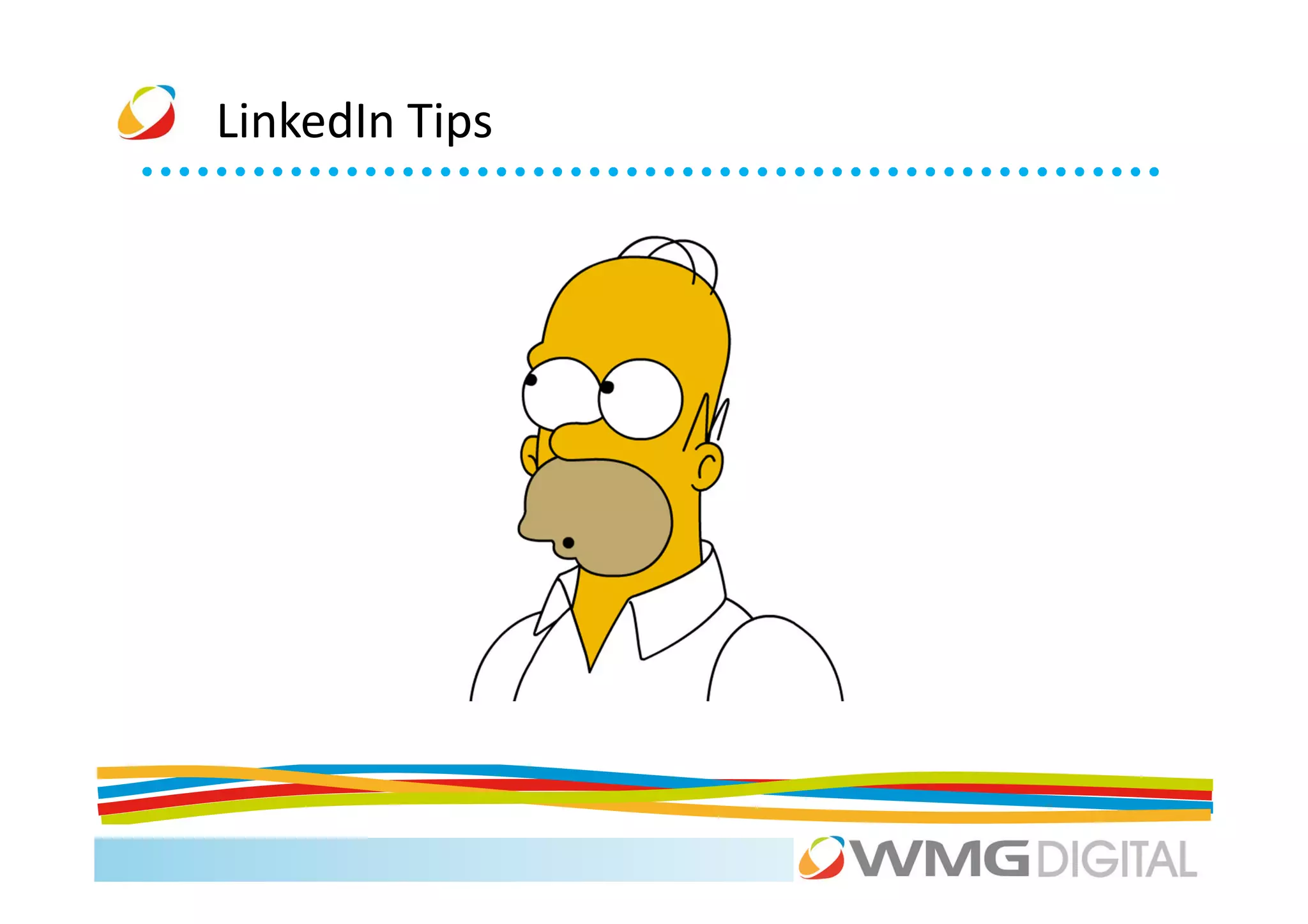 LinkedIn Tips
 
