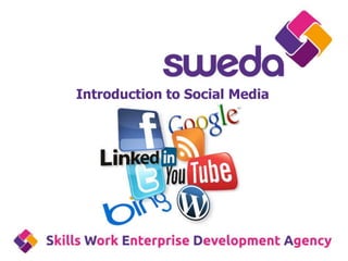 Introduction to Social Media
 