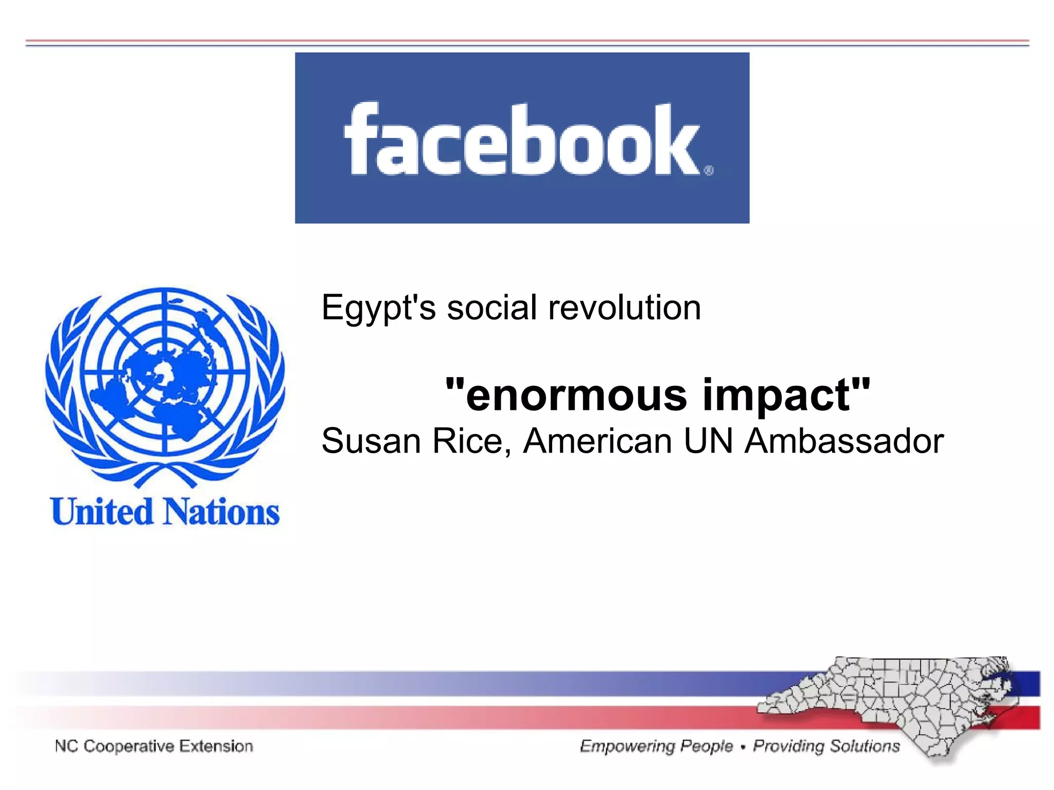 Egypt's social revolution  "enormous impact"   Susan Rice, American UN Ambassador 