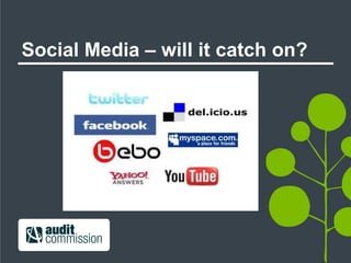 Social Media – will it catch on?  