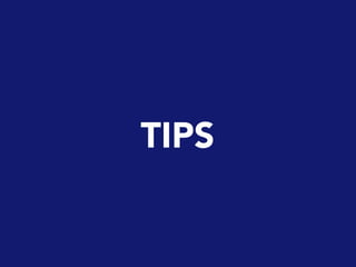 TIPS
 