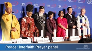 Peace: Interfaith Prayer panel worldsummit2015.org
 