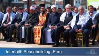 UPF HighlightsInterfaith Peacebuilding: Peru
 