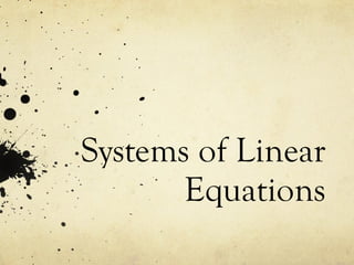 Systems of Linear Equations 