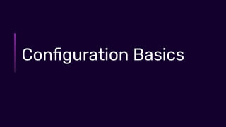 © 2021 InﬂuxData. All rights reserved.
29
Conﬁguration Basics
 