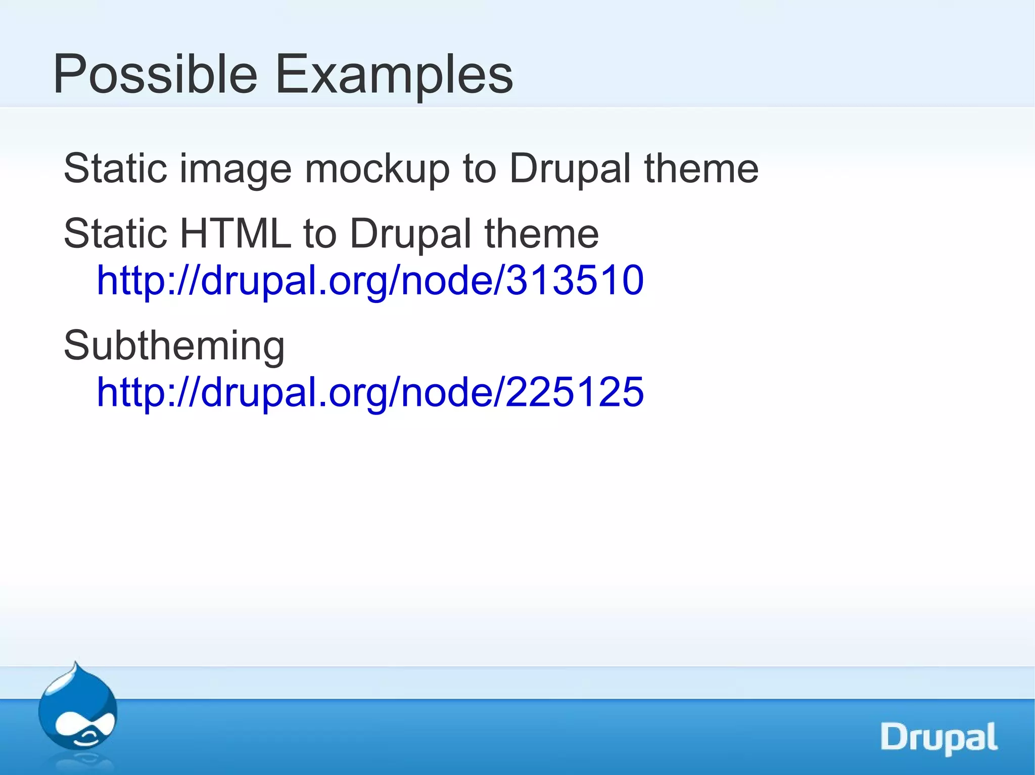 westciv.com – StyleMaster (windows) FTP FileZilla – sourceforge.net SSH PuTTY.org (windows) Tools wafflesoftware.net - Hex Color Picker (mac) A Themer's Toolbox 