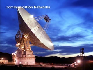 Communication Networks 