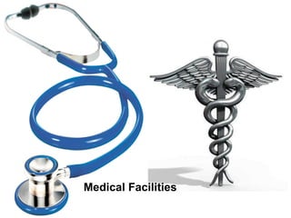 Medical Facilities 
