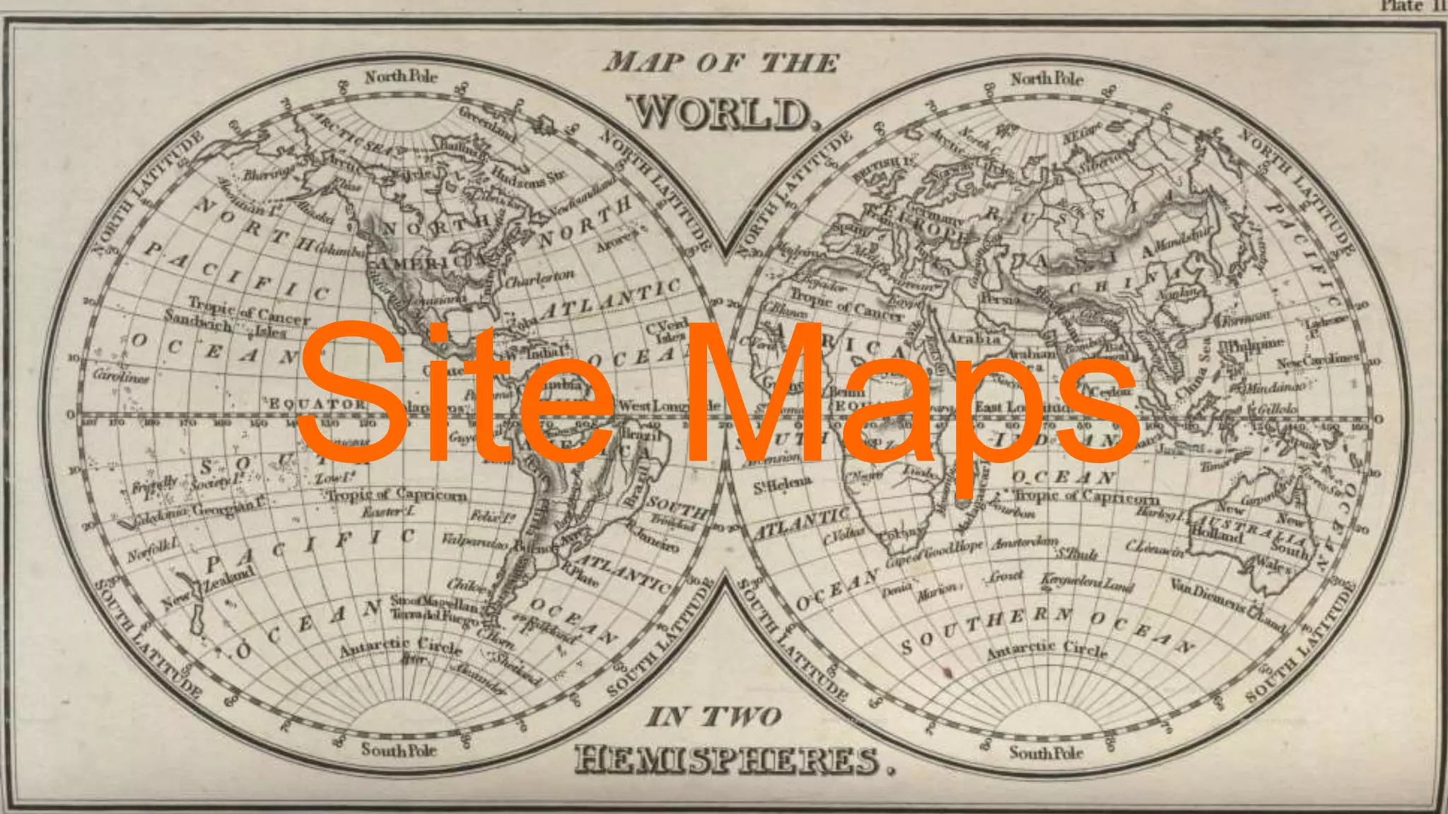 Site Maps
 