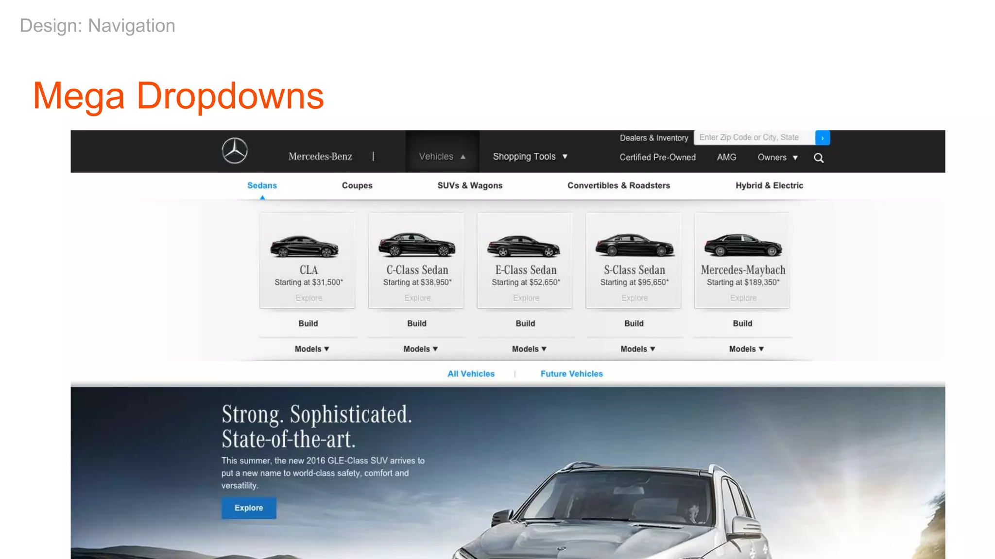 Mega Dropdowns
Design: Navigation
 