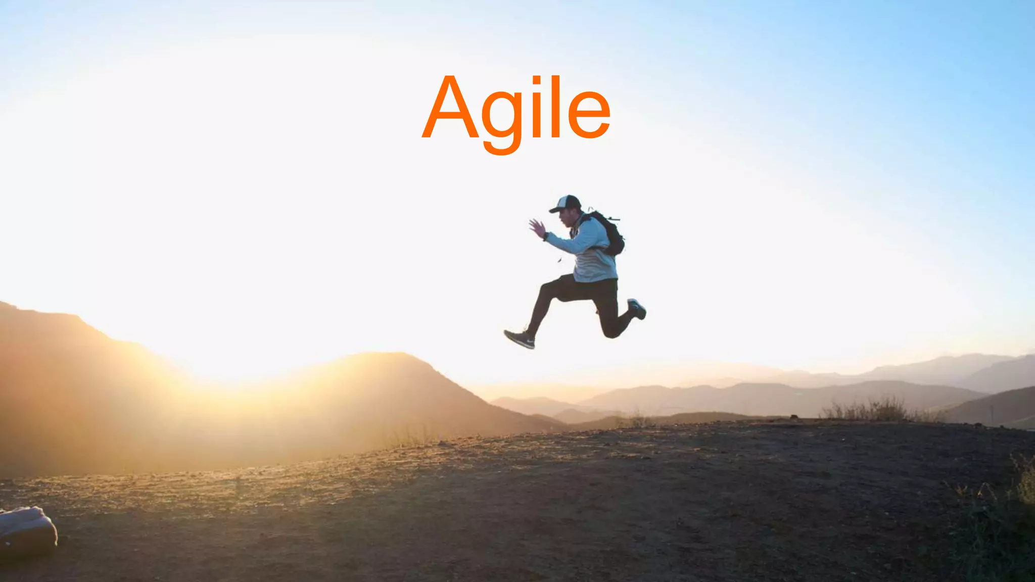 Agile
 