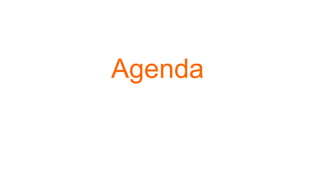 Agenda
 