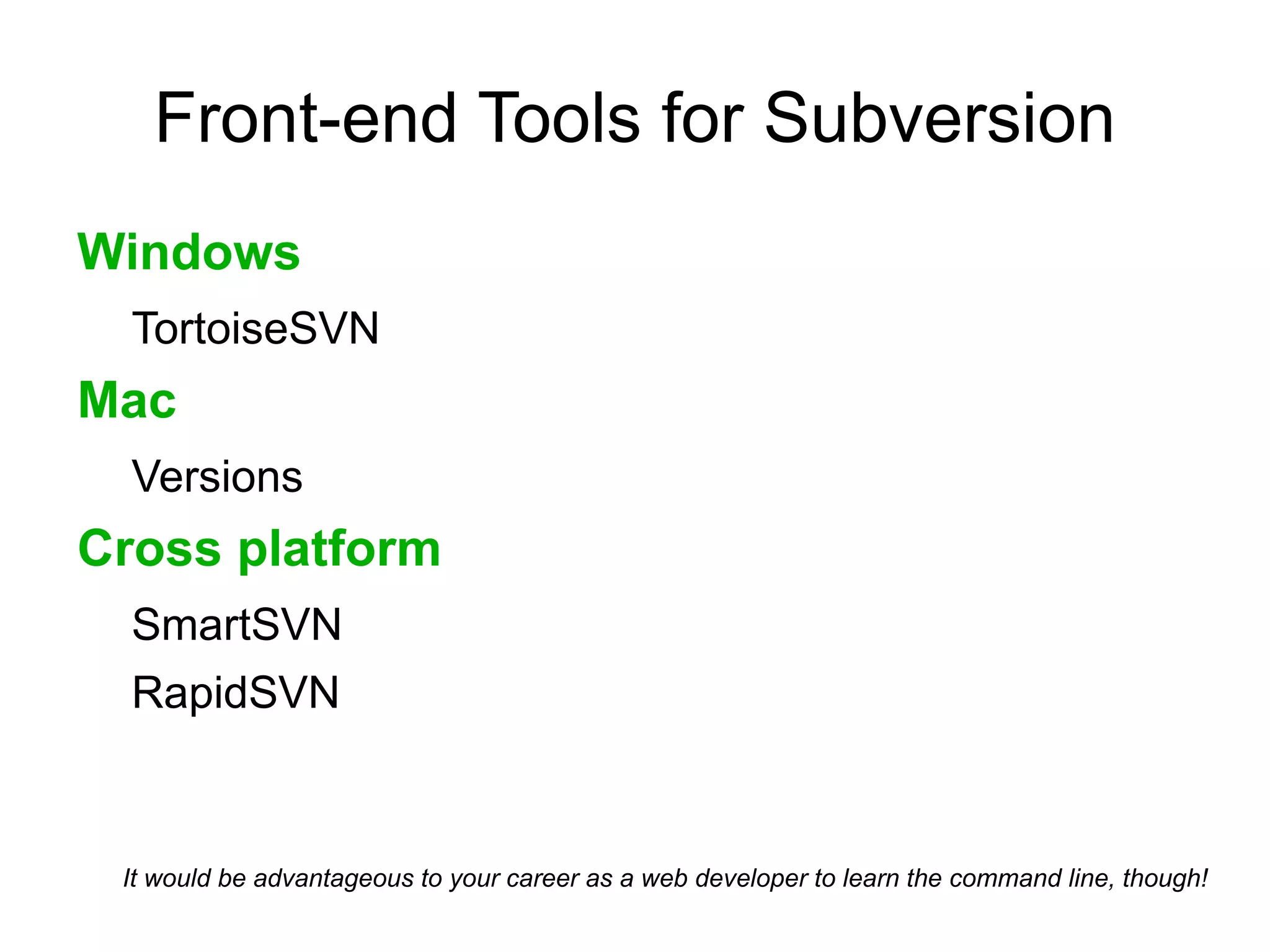 View Your Commit History See your coworker's work 