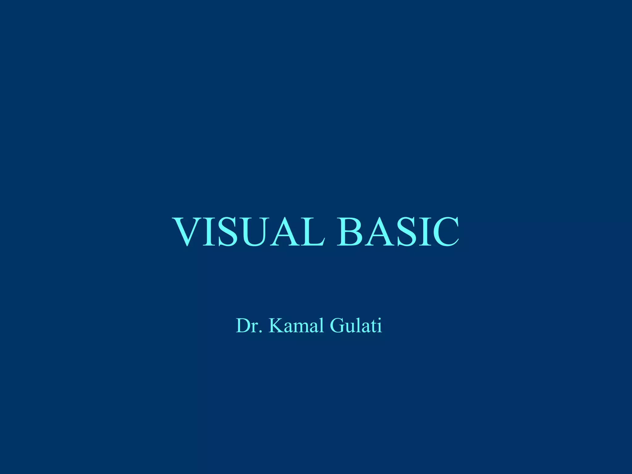 Introduction to Visual Basic | PPT | Programming Languages | Computing