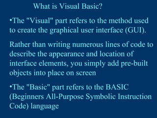Introduction to Visual Basic | PPT | Programming Languages | Computing