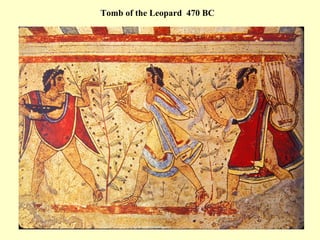 19
Tomb of the Leopard 470 BC
 