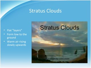 Stratus Forming Intro to Weather | PPT