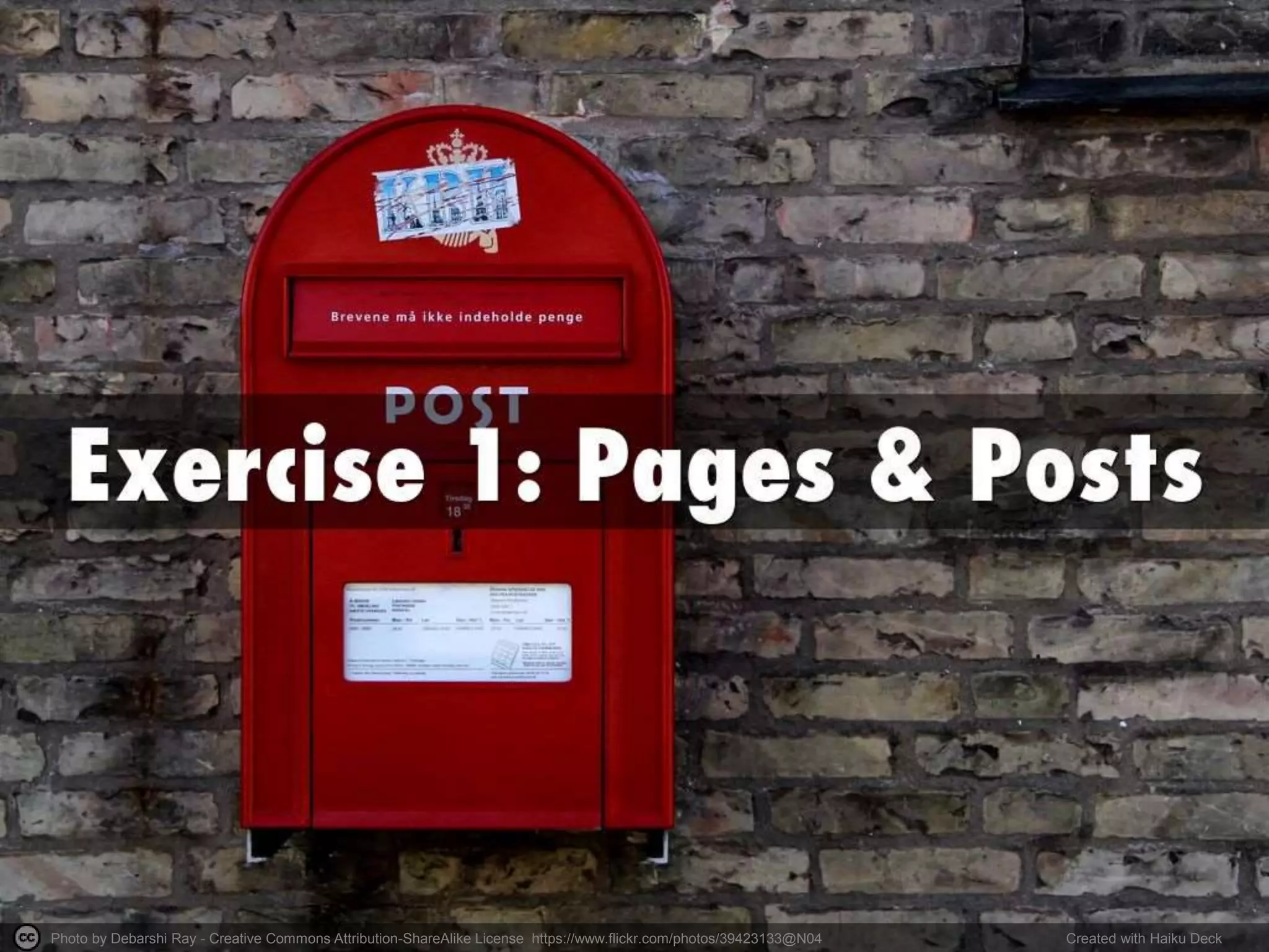 Photo by Debarshi Ray - Creative Commons Attribution-ShareAlike License https://www.flickr.com/photos/39423133@N04 Created with Haiku Deck
 