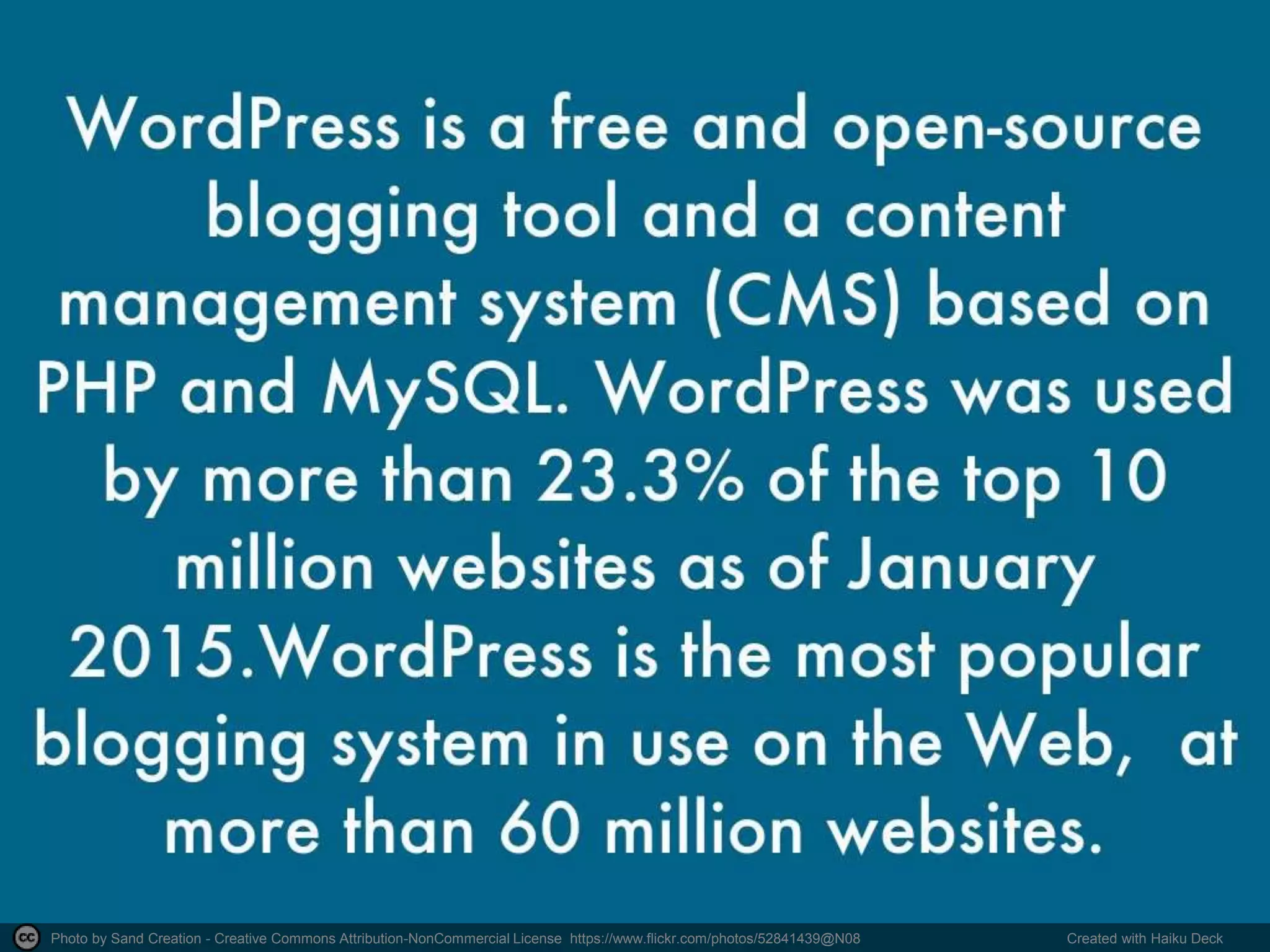 Photo by Sand Creation - Creative Commons Attribution-NonCommercial License https://www.flickr.com/photos/52841439@N08 Created with Haiku Deck
 