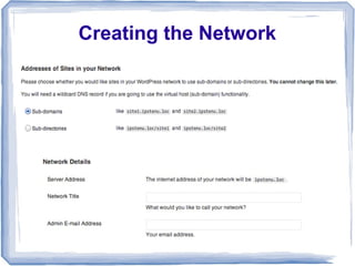 Creating the Network
 