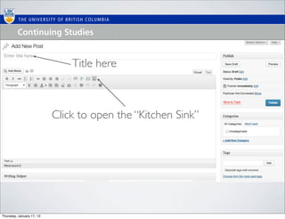 Title here



                           Click to open the “Kitchen Sink”




Thursday, January 17, 13
 