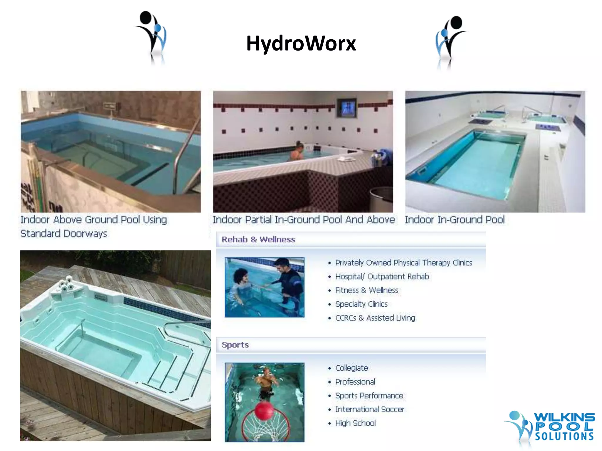 HydroWorx 
 