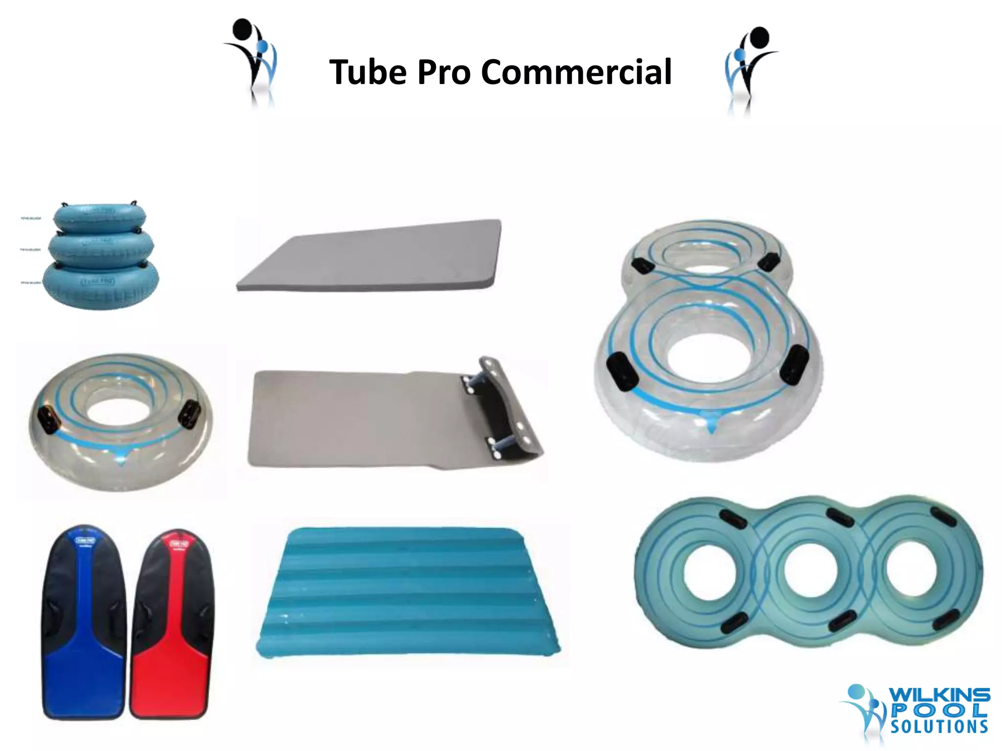 Tube Pro Commercial 
 