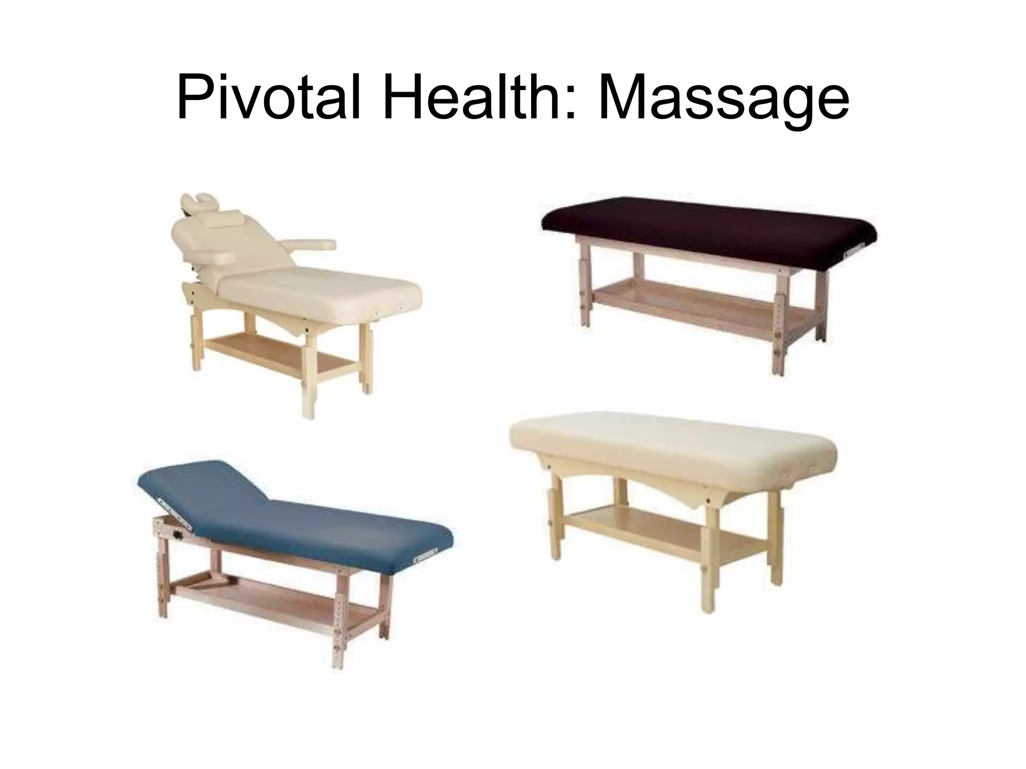 Pivotal Health: Massage 
 