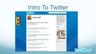 Intro To Twitter