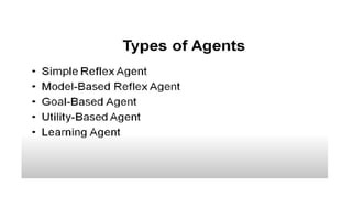 artificial intelligence agents and its environment | PPTX
