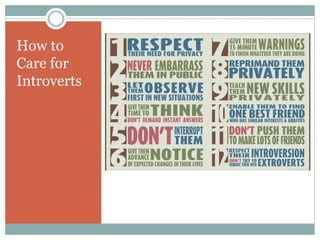 Introvert Together Introverts & Extraverts: How to Come Together in Harmony | PPTX